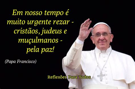 mensagem de paz do papa francisco